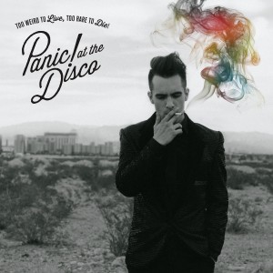 “Nicotine” · Panic! at the Disco’s latest album Too Weird to Live, Too Rare to Die! is a catchy, addictive collection of 10 pop-rock tracks. — Courtesy of Panic! at the Disco