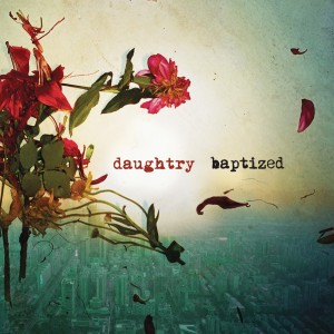 Dynamic · Daughtry’s Baptized brings together various types of rock into a progressive and eclectic, but ultimately inconsequential, album. - Photo courtesy of RCA Records 