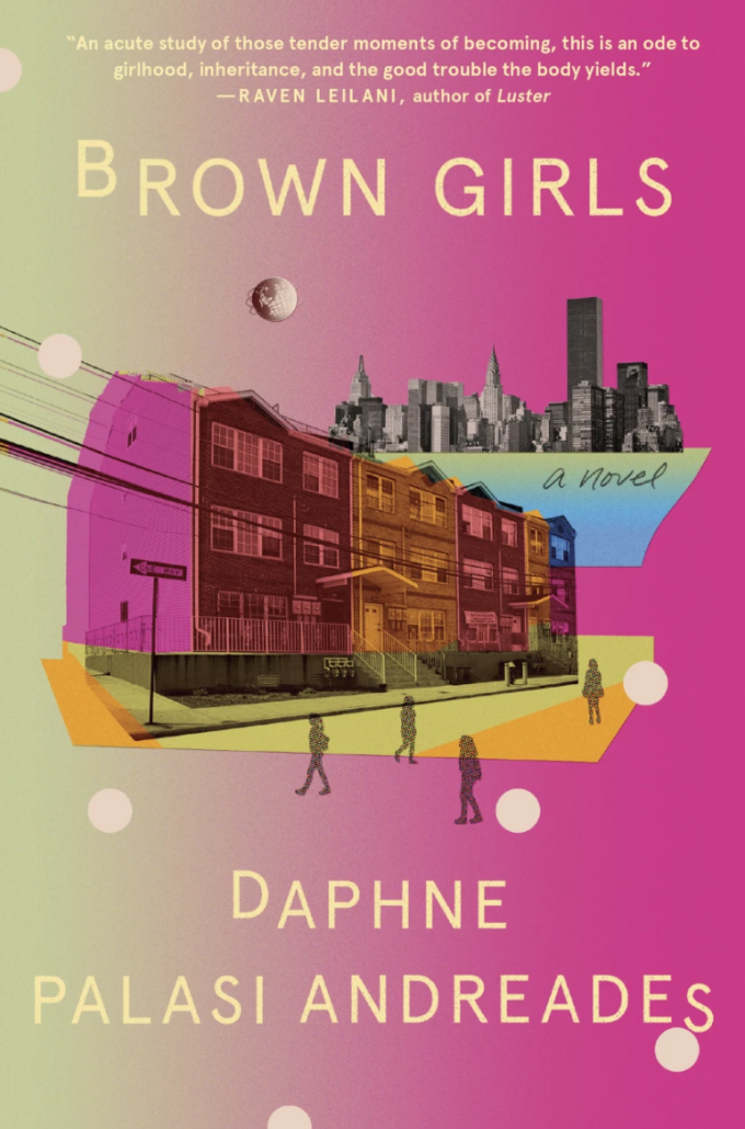 The cover of Daphne Palasi Andreades' debut novel, "Brown Girls,"