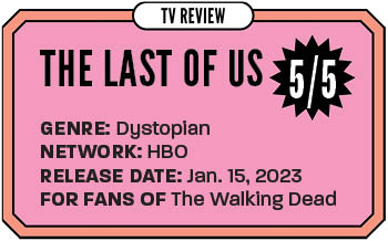 Last of Us' TV Show Review - HBO Series is a Stunning Triumph