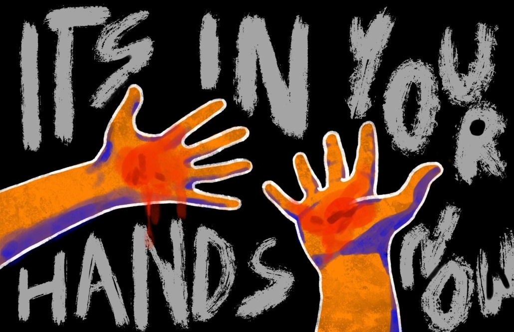 Art piece reading "its in your hands now"